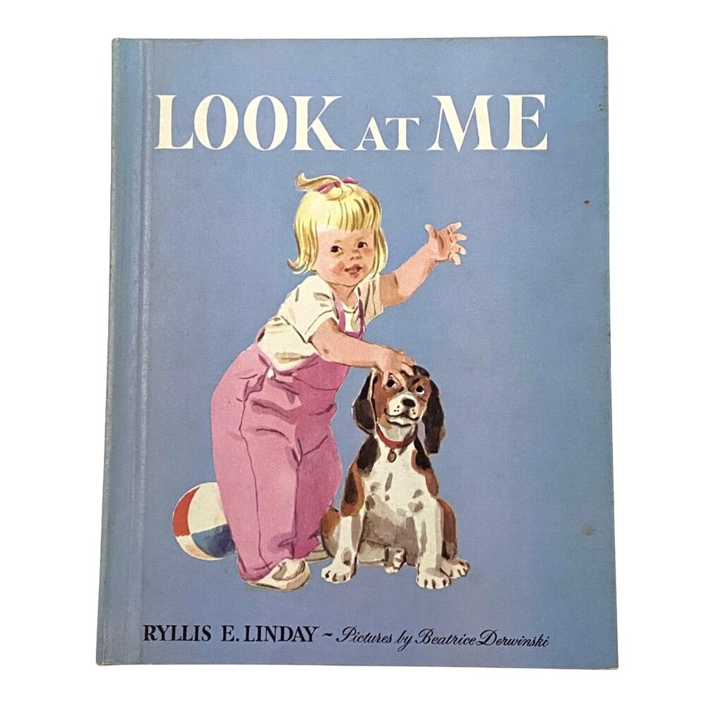 Look at Me Hardcover Ryllis E Linday Christian Childrens Picture‎ Book Girl Dog